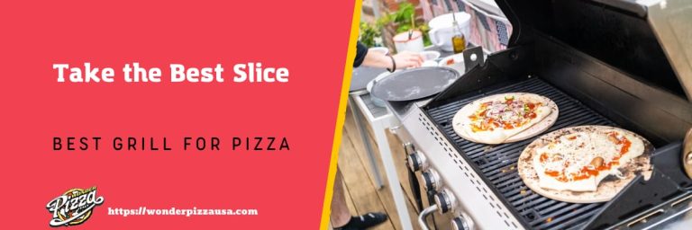 best grill for pizza